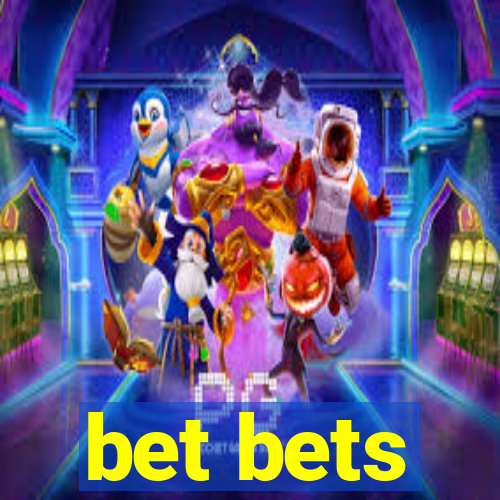 bet bets